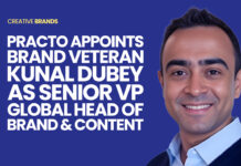 PRACTO APPOINTS BRAND VETERAN KUNAL DUBEY AS SENIOR VP – GLOBAL HEAD OF BRAND & CONTENT