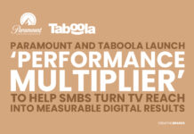 PARAMOUNT AND TABOOLA LAUNCH ‘PERFORMANCE MULTIPLIER’ TO HELP SMBS TURN TV REACH INTO MEASURABLE DIGITAL RESULTS