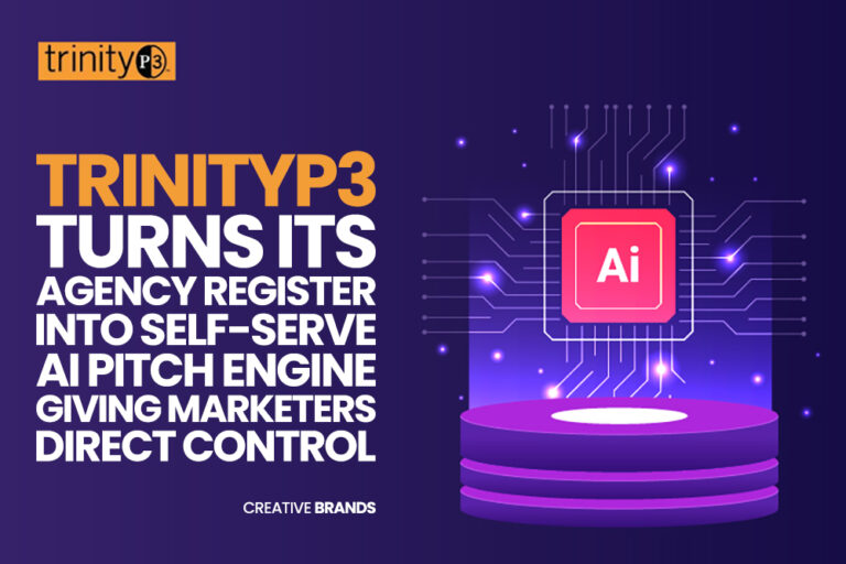 TRINITYP3 TURNS ITS AGENCY REGISTER INTO SELF-SERVE AI PITCH ENGINE — GIVING MARKETERS DIRECT CONTROL