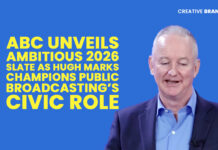 ABC UNVEILS AMBITIOUS 2026 SLATE AS HUGH MARKS CHAMPIONS PUBLIC BROADCASTING’S CIVIC ROLE