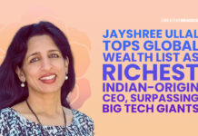 JAYSHREE ULLAL TOPS GLOBAL WEALTH LIST AS RICHEST INDIAN-ORIGIN CEO, SURPASSING BIG TECH GIANTS