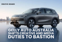 GEELY AUTO AUSTRALIA SHIFTS CREATIVE AND MEDIA DUTIES TO BASTION