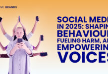 SOCIAL MEDIA IN 2025: SHAPING BEHAVIOUR, FUELING HARM, AND EMPOWERING VOICES