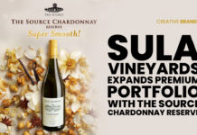 SULA VINEYARDS EXPANDS PREMIUM PORTFOLIO WITH THE SOURCE CHARDONNAY RESERVE