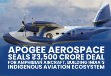 APOGEE AEROSPACE SEALS ₹3,500 CRORE DEAL FOR AMPHIBIAN AIRCRAFT, BUILDING INDIA’S INDIGENOUS AVIATION ECOSYSTEM