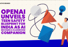 OPENAI UNVEILS TEEN SAFETY BLUEPRINT FOR INDIA AS AI BECOMES A CLASSROOM COMPANION